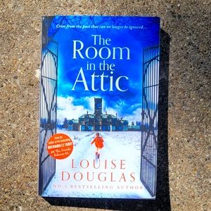 The Room in the Attic by Louise Douglas